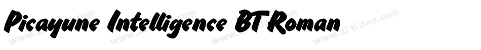 Picayune Intelligence BT Roman字体转换